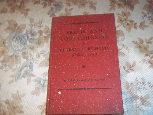 Precis And Comprehnsion - G. F. Lamb - C. C. Fitz Hugh 0