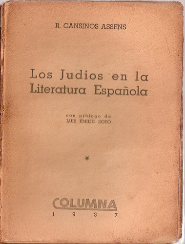 Los Judios En Literatura Española Cansinos Assens Sin Tapas 0
