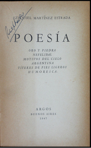 Poesía.  Ezequiel Martínez Estrada.1ra. Edición. 49n 182 1