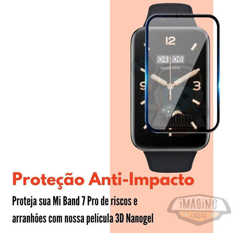 Película Anti Riscos 3d Nano Protetor Para Mi Band 7 Pro 1