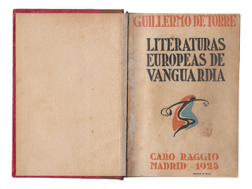 1925 Literaturas Europeas De Vanguardia De Torre 1a Edicion 0