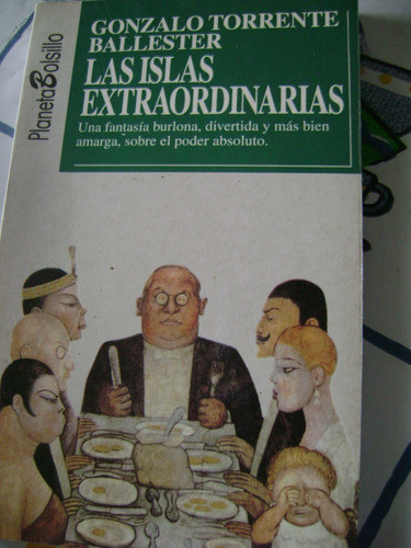 Las Islas Extraordinarias. Torrente Ballester. Como Nuevo!! 0