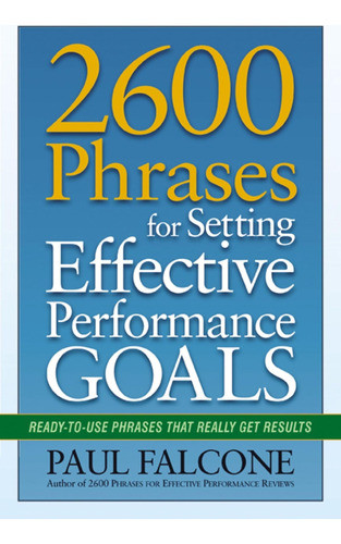 Libro: 2600 Phrases For Setting Effective Performance Goals: 0