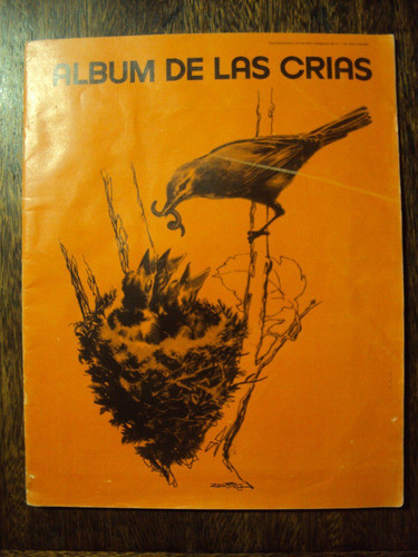 Album De Las Crias. Incompleto. Faltan 7 Figuritas Animales 0