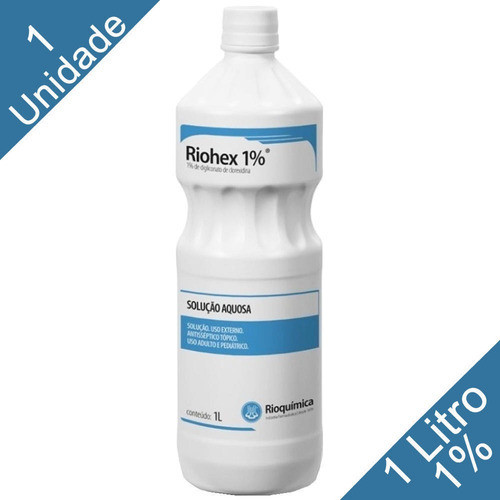 Clorexidina 1% Riohex Solucao Aquosa Antisséptico 1 Litro 0