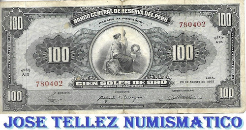 Billete Peru 100 Soles De Oro Año 1965 B+ Palermo 0