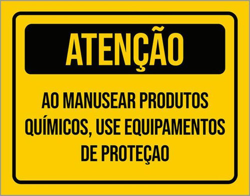 Kit 10 Placa Manusear Produtos Químicos Use Proteção 36x46 0