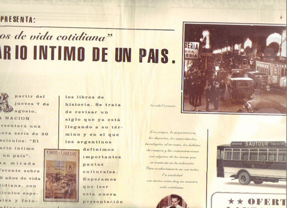 La Nación, 100 Años De Vida Cotidiana. El Diario De Un País 1