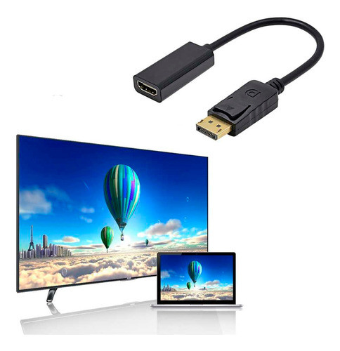 Cable Adaptador Conversor Display Port A Hdmi Full Hd 1080p 1
