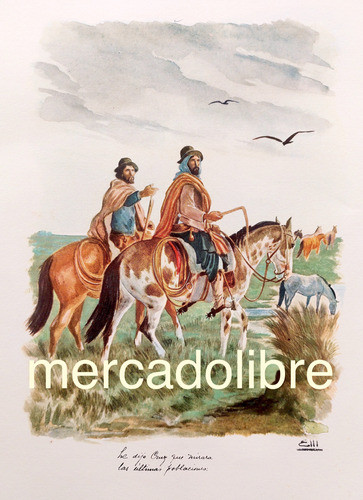 Lamina Eleodoro Marenco Dijo Cruz 1872 Gaucho Martin Fierro 1
