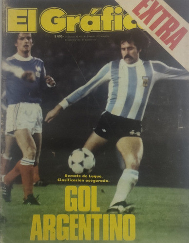 El Grafico Extra Mundial 78 Argentina 2 Francia 1 ,lamina 0