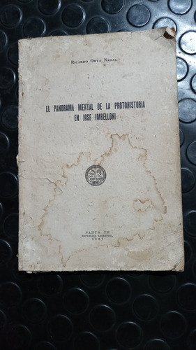 El Panorama Mental De La Protohistoria En Jose Imbelloni 0