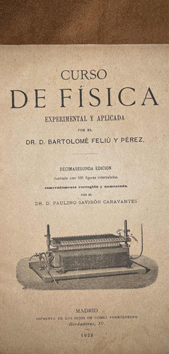 Curso De Física Experimental Y Aplicada Feliu 1922 1