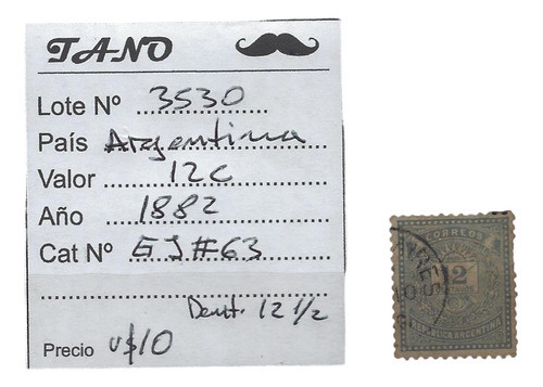 Lote3530 Argentina 12 Cent. Año 1882 Gj#63 Dent 12 1/2 Carta 0