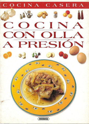 Cocina Con Olla A Presion - Susaeta 0