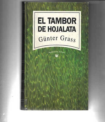 El Tambor De Hojalata De Günter Grass Tapa Dura 0