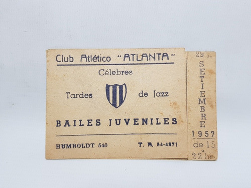 Club Atlético Atlanta Bailes Juv Entrada S/ Cortar Mag 57924 0