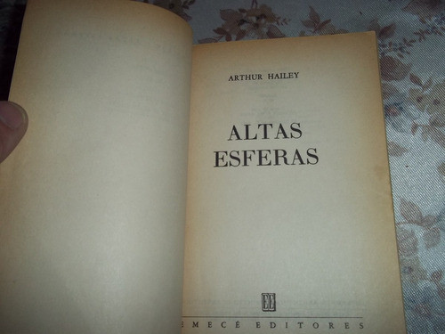 Altas Esferas - Arthur Hailey 1