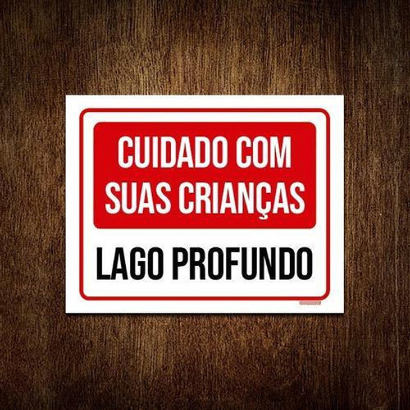 Kit 3 Placas Sinalização - Cuidado Crianças Lago Profundo 0