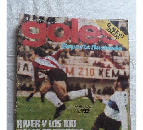 Revista Goles Nº 1382 Julio 1975 River Morete Boca 0
