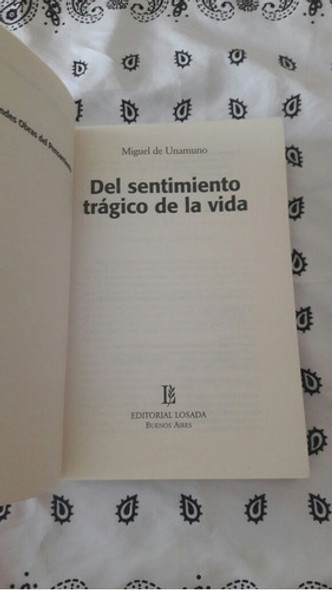 Miguel De Unamuno Del Sentimiento Trágico De La Vida 1