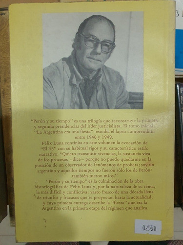 Libro:peron Y Su Tiempo- Felix Luna- 1