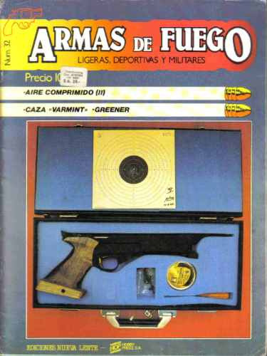 Armas De Fuego - Nº 32 - Nueva Lente 0