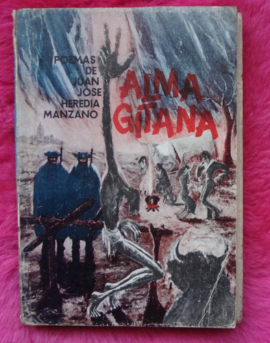 Alma Gitana Poemas De Juan José Heredia Manzano 0