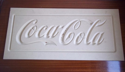 Coca Cola Cartel Molde Diseño Tallado En Madera Sin Barnizar 0