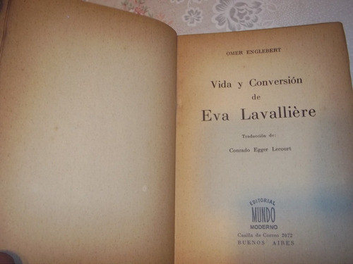 Vida Y Conversion De Eva Lavalliere - Omer Englebert 1