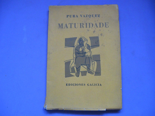 Maturidade, Pura Vazquez, En Galllego 0
