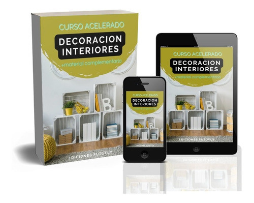 Curso Acelerado Decoracion De Interiores 0