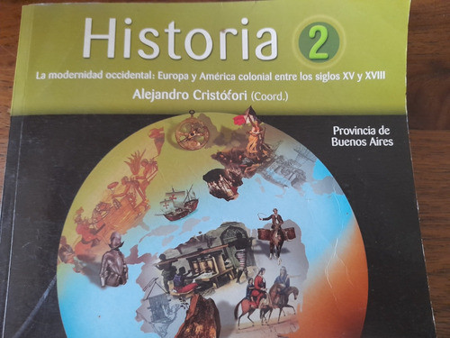 Historia 2 Aique El Mundo La Modernidad Europa Y América Sxv 0