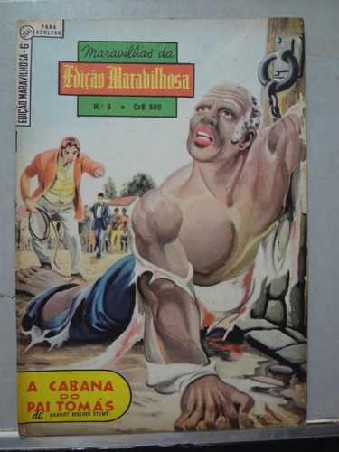 Gibi Edição Maravilhosa Nº 6 A Cabana Do Pai Thomas - 1967 0