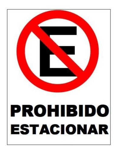 Cartel No Prohibido Estacionar Impreso Plastico 30x22cm E20 1