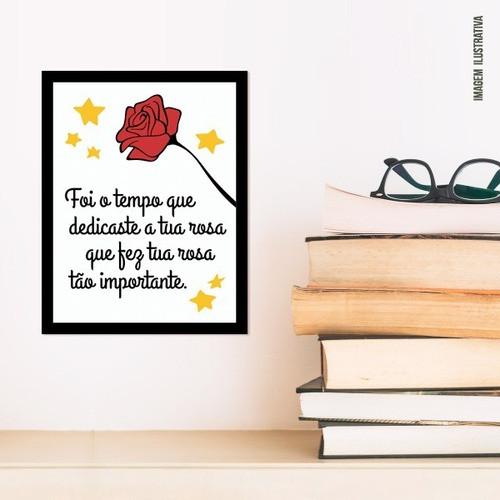 Placa Quadro Decorativo - Pequeno Príncipe Rosa Importante 1
