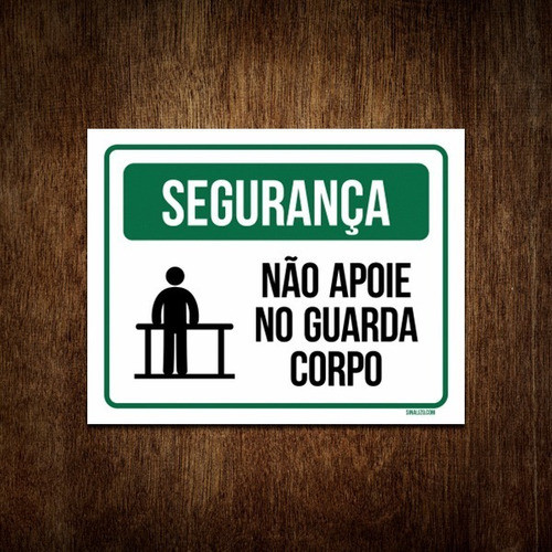 Placa De Segurança - Não Apoie No Guarda Corpo (36x46) 0