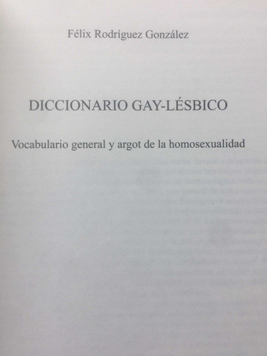Diccionario Gay Lésbico Félix Rodríguez 1