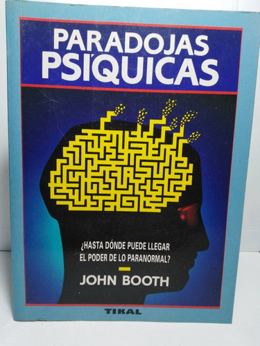 Paradojas Psiquicas - John Boott 0