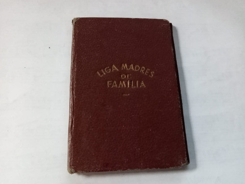 Antiguo Carnet Liga Madres De Familia 0