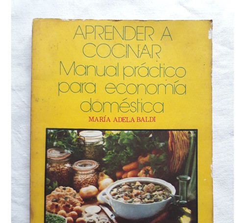 Aprender A Cocinar - Maria Adela Baldi - Editorial Abril 0