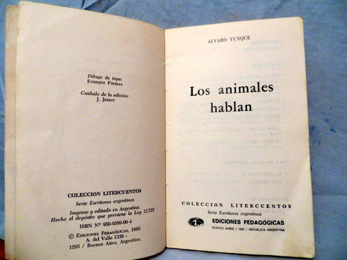 Los Animales Hablan, Alvaro Yunque 1