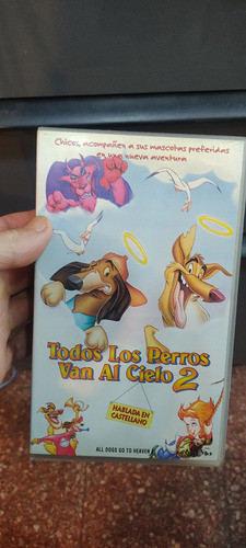 Película Todos Los Perros Van Al Cielo 2 Vhs 0