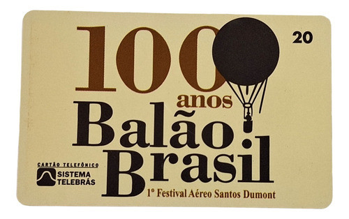 Ct208= Cartao Telebras Balão Novo = Desc,5,00 Ver Abaixo 0