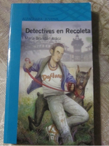 Detectives En Recoleta - Maria Brandan Araoz 0