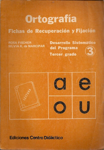 Ortografia 3 - Fischer - Centro Didactico 0