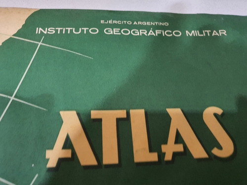 Antiguo Atlas De La Republica.argentina De 1962-1 1