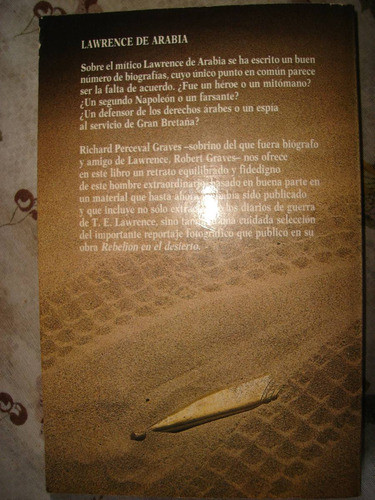 Lawrence De Arabia. Richard Graves. Grandes Biografias. 1