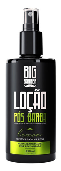 Loção Pós Barba Big Barber 250ml Lemon Spray P/ Pele Oleosa 0
