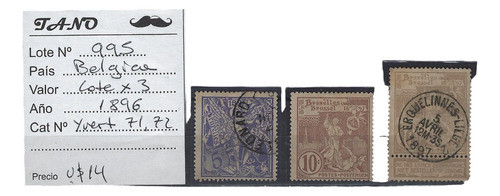 Lote995 Bélgica Lote X 3 Estamp. Año 1896 Yvert# 71, 72 0